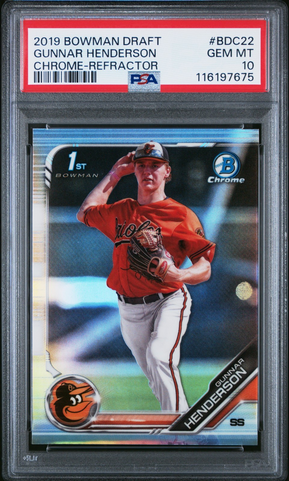 2019 Bowman Draft Chrome #BDC22 Gunnar Henderson 1st Refractor PSA Gem Mint 10