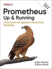 Prometheus: Up & Running ~ Julien Pivotto ~  ...