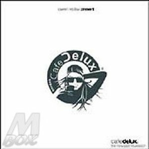 CAFE' DE LUX  JAZZ-FUSION-AMBIENT-ACIDJAZZ-SWING