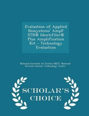 Evaluation of Applied Biosystems' Ampf Str(r) Identifiler(r) Plus