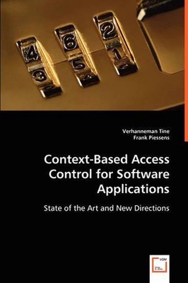 Context-Based Access Control for Software Applications: State of the Art and New