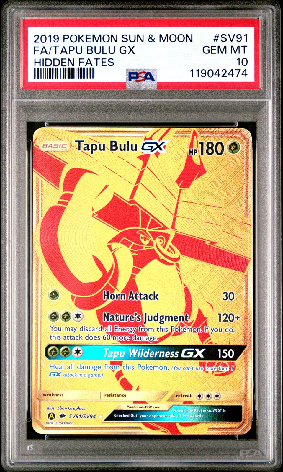 Tapu Bulu Gx PSA 10 #SV91 2019 Pokemon Sun & Moon Hidden Fates