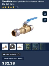 X2 —SharkBite Max 3/4" Brass Push-to-Connect Slip Ball Valve- 2 Valves