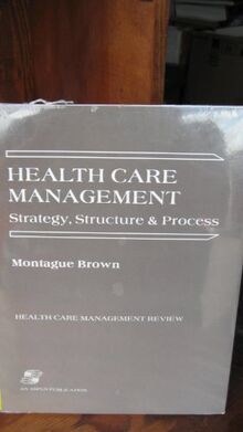 Health Care Management: Strategy, Structure  Process: S... | Buch | Zustand gut