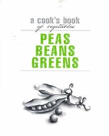 Peas Beans Greens: A Cooks Book of Vegetables (Cooks Bo... | Buch | Zustand gut