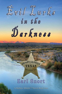Evil Lurks In The Darkness: Even When Strong Men Stand Watch (Barlow Adams