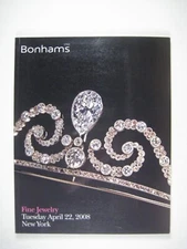 Bonhams Fine Jewelry Auction Catalog April 22 2008 New York Exclusive Edition