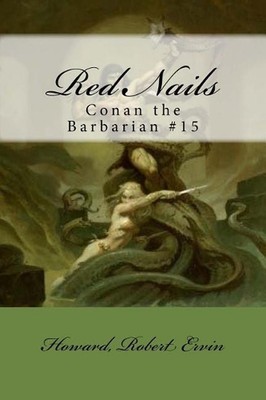 Red Nails: Conan the Barbarian #15 by Mybook (English) Paperback Book