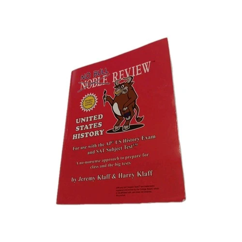 No Bull Review - for Use with the AP US History Exam and SAT Subject Test by...