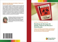 AíDa Silva (U. A.) | ResíDuos De ServiçOs De SaúDe, Fatores De Riscos E...