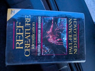 Paul Humann Ned Deloach Reef Creature Identification Paperback Illustrated