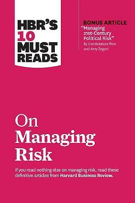 HBR's 10 Must Reads on Managing Risk (with bonus article  Managing ...