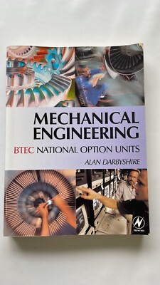 Mechanical Engineering: BTEC National Option Units by Alan Darbyshire
