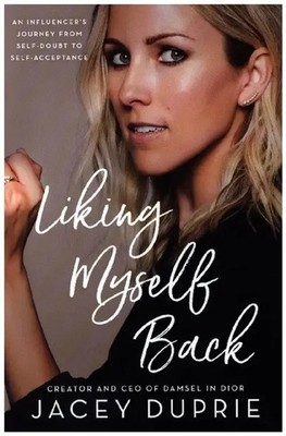 Jacey Duprie | Liking Myself Back | Buch | Englisch (2022) | HarperCollins US