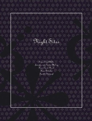 Night Sites: E L Ahtila, J&K Mcoy, H Op de Beeck, H Schabus, Smith/Stewart Steph