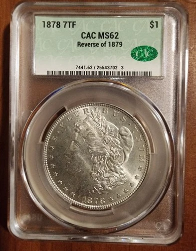 1878 7TF REV 79 CAC MS-62 morgan silver dollar