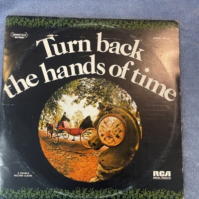 Turn Back The Hands Of Time