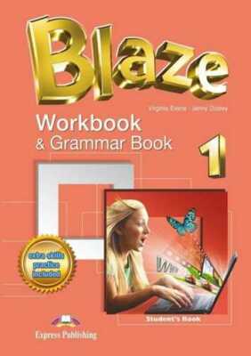 Blaze 1 WB Grammar & VIRGINIA EVANS JENNY DOOLEY