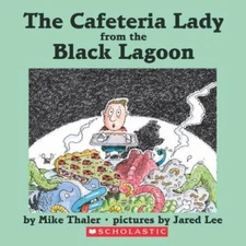 The Cafeteria Lady from the Black Lagoon - paperback, Mike Thaler, 9780590504935