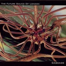 Cascade von Future Sound of London | CD | Zustand gut