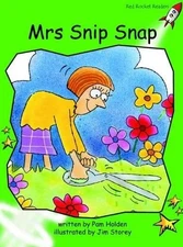 MRS SNIP SNAP (RED ROCKET READERS) By Pam Holden & Jim Storey **Mint Condition**