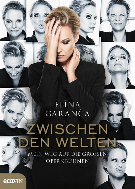 Zwischen den Welten Elina Garanca