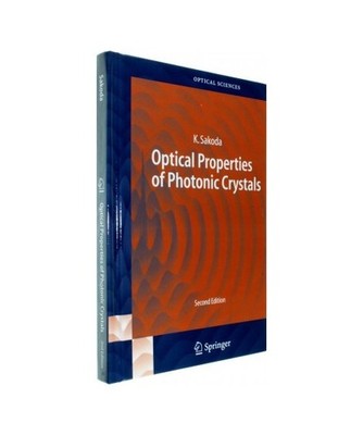 Optical Properties of Photonic Crystals, Kazuaki Sakoda