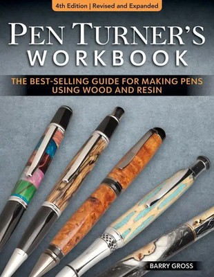 Pen Turner's Workbook, 4th Edition Revised and Expanded | Barry Gross | Englisch