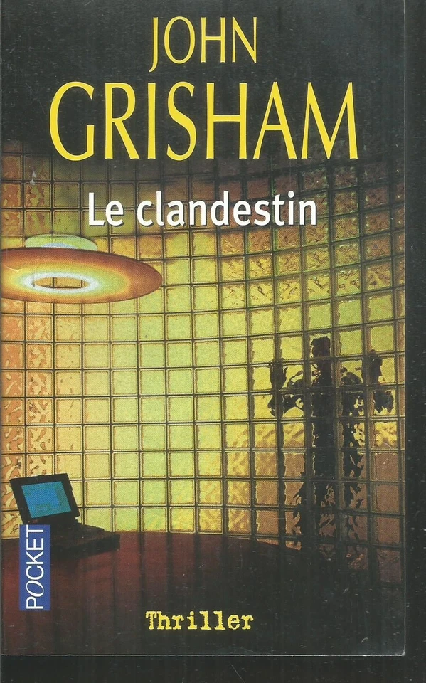 Le Clandestin. John GRISHAM. Pocket C4 - Photo 1/1