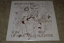 Bernie and Red~Songs of Love and Laughter~AUTOGRAPHED Private Label Folk