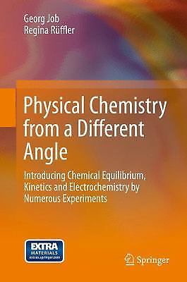 Physical Chemistry from a Different Angle: Introducing Chemical Equilibrium, Kin