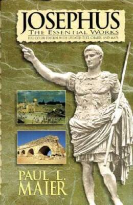 Josephus: The Essential Works - Hardcover By Josephus, Flavius - VERY GOOD