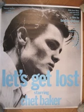 CHET BAKER -  LET´s GET LOST by BRUCE WEBER - Original Film Poster !!