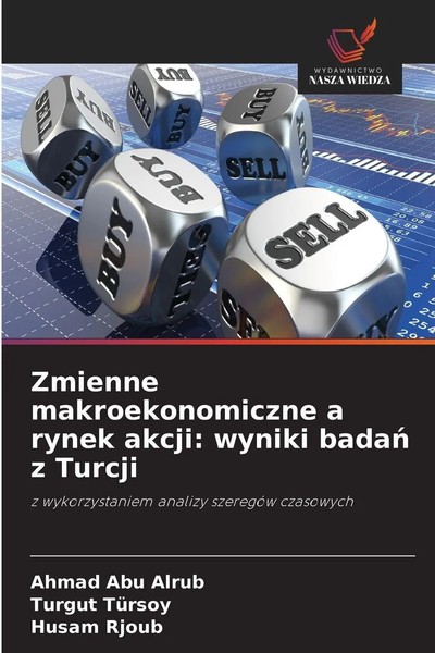 Ahmad Abu Alrub (U. A.) | Zmienne Makroekonomiczne A Rynek Akcji: Wyniki...-image