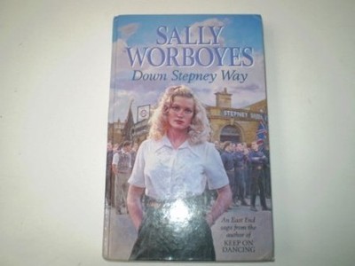Down Stepney Way by Worboyes, Sally Hardback Book The Fast Free Shipping