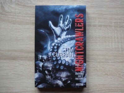 Nightcrawlers -Tim Curran - Festa Verlag