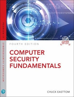 Computer Security Fundamentals Paperback William Chuck Easttom II