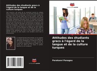 Paraksevi Panagou | Attitudes Des éTudiants Grecs à L'éGard De La Langue Et...