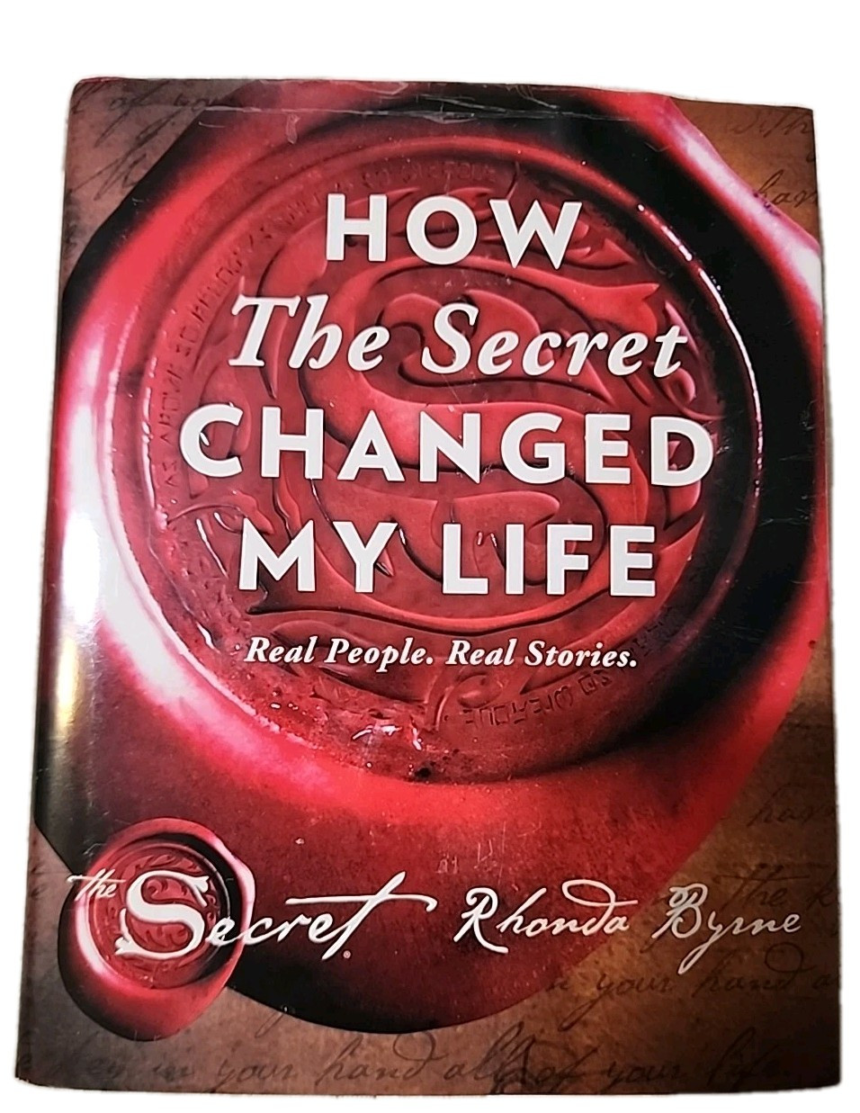 How the Secret Changed My Life Real People Real Stories Rhonda Byrne Movie Magic