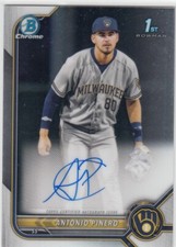 2022 Antonio Pinero Bowman Chrome ROOKIE AUTO - AP Milwaukee Brewers RC