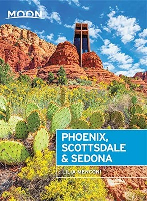 Moon Phoenix, Scottsdale & Sedona (Fourth Edition): Best... - Menconi, Lilia