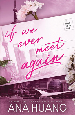 If We Ever Meet Again (If Love, 1)