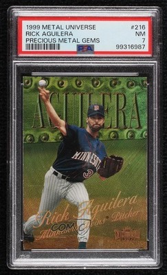 1999 Skybox Metal Universe PMG 45/50 Rick Aguilera #216 PSA 7 b4d