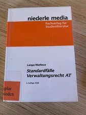 Standardfälle Verwaltungsrecht AT Lange/Matheus 3. Auflage 2008 Niederle Media 