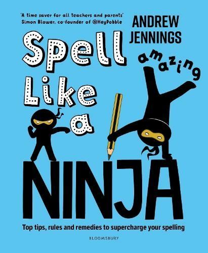 Spell Like a Ninja by Andrew Jennings
