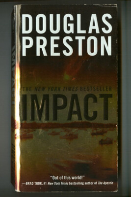 IMPACT by Douglas PRESTON! Vintage 2011 FORGE Books Science Fiction Paperback!