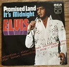 Elvis Presley Promised Land It’s Midnight RCA 45rpm  Germany (1974)