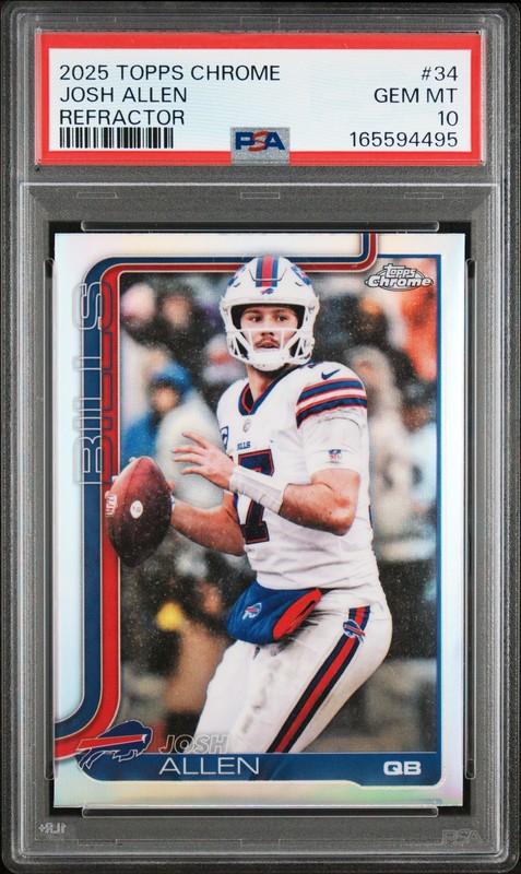 2025 TOPPS CHROME REFRACTOR #34 JOSH ALLEN PSA 10