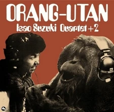 Isao Suzuki - Orang-utan [New SACD] Ltd Ed