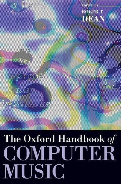 Roger T. Dean | Oxford Handbook Of Computer Music | Buch | Englisch (2009)-image